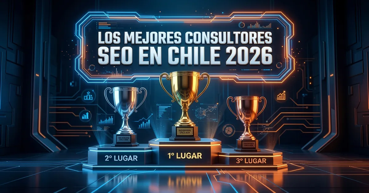 Los Mejores Consultores SEO en Chile 2026